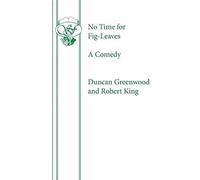 No Time For Fig-Leaves