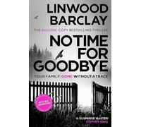 No Time For Goodbye