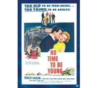 No Time to Be Young – Sony Pictures Home Entertainment