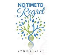 No Time To Regret