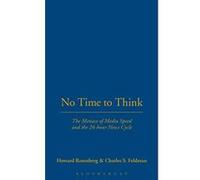 No Time To Think Charles S. Feldman, Howard Rosenberg (Auteur)