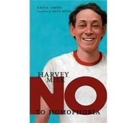 No To Homophobia Harvey Milk by Safia Amor Safia Amor (Auteur)