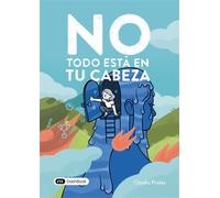 No Todo Está En Tu Cabeza - Claudia Pradas - Dashbook - broché - Guide