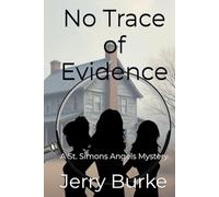 No Trace of Evidence: A St. Simons Angels Mystery