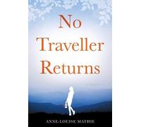 No Traveller Returns