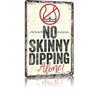 No Trespassing No Skinny Dipping Alone Aluminum Metal Sign Waterproof Rustproof Suitable for Pool Backyard Gate Decor 8 X 12 in