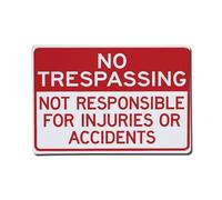 No Trespassing Not Responsible For Injuries Or Accidents Plaque En Aluminium Rétro, Décoration Murale Vintage Pour Maison, Bar, Garage Et Ferme 20x30cm