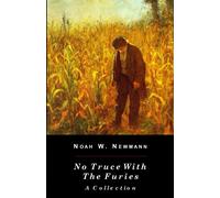 No Truce With The Furies: A Collection