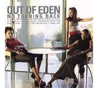 Out of Eden - No Turning Back