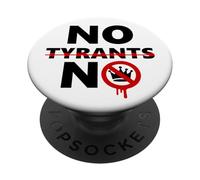 No Tyrants No Kings Resist Stop Fascism Protest Anti-Fascism PopSockets PopGrip Adhésif