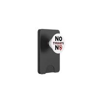 No Tyrants No Kings Resist Stop Fascism Protest Anti-Fascism PopSockets PopWallet pour MagSafe