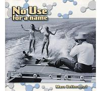 No Use for a Name - More Betterness [Import]