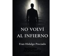 NO VOLVÍ AL INFIERNO