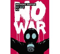 No war - Anthony Pastor - Casterman - broché - Bande dessinée