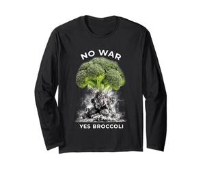 No War Yes Brocoli - Humour végétal Anti-Guerre Manche Longue