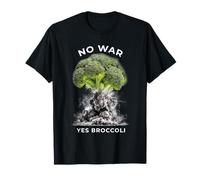 No War Yes Brocoli - Humour végétal Anti-Guerre T-Shirt