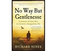 No Way But Gentlenesse