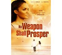 No Weapon Shall Prosper
