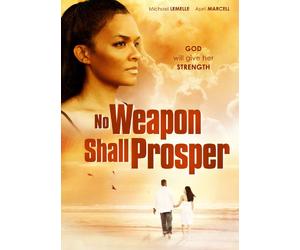No Weapon Shall Prosper
