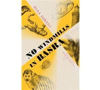 No Windmills in Basra by Diaa Jubaili Diaa Jubaili (Auteur)