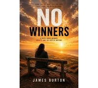 No Winners - James Burton - Ordinary Lives Press - ebook (ePub) - Livre