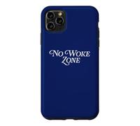 No Woke Zone Activiste Vote électeurs Élection Non réveillée Coque pour iPhone 11 Pro Max