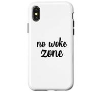 No Woke Zone Un-woke Vote Vote Élection Primaires Coque pour iPhone X/XS