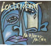 Londonbeat - Woman no Cry (INCL. 3 Versions, 1990/91) [Import]