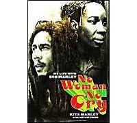 No Woman No Cry: My Life With Bob Marley