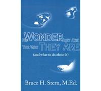 No Wonder They Are The Way They Are