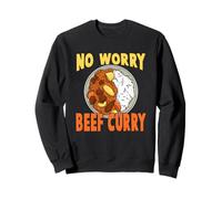 No Worry Beef Curry - Hawaïen Pidgin Amusant et épicé au cari Sweatshirt