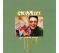 Big Drill Car - No Worse for The Wear