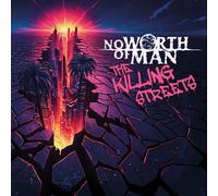 No Worth Of Man - The Killing Streets [Compact Discs]