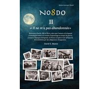 NO8DO II: Il ne m’a pas abandonnée - David E. Mawer - Auto-Édition - ebook (ePub) - Livre