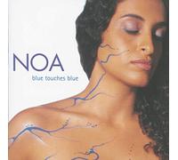 Noa - Blue Touches Blue