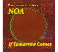 Noa - If Tomorrow Comes [Import]
