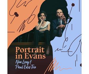 Noa Levy & Paul Evans - Portrait In Evans