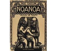 Noa Noa : Voyage de Tahiti