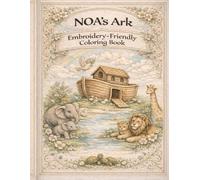 NOA’s Ark:: Embroidery-Friendly Coloring Book