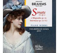 Noack,Yves-Bertrand - Sonate 3 Op.5/Rhapsodie Op.79 1 & 2/Interm