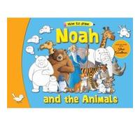 Noah and the Animals by Steve Smallman Steve Smallman (Auteur)