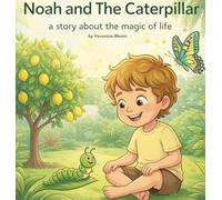 Noah And The Caterpillar