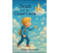 Noah and the Cloud Castle