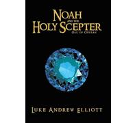 Noah and the Holy Scepter: Oak of Ophrah