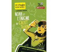 Noah et l'énigme du ghost train Livre avec CD mp3 - Stéphanie Benson - Syros Jeunesse - Livre CD - Méthode de langue CD