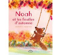 Noah et les feuilles d'automne - Julia Rawlinson - Circonflexe - cartonné - Album jeunesse