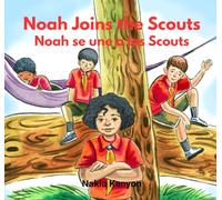 Noah Joins the Scouts/Noah Se Une a Los Scouts