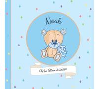Noah - Mon Album de bébé: 21X21cm - format carré nounours bleu - personnalisé avec prénom - interieur couleur, album photo, messages souvenirs à compléter