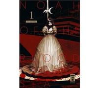 Noah of the Blood Sea 01 | Yuu Satomi Yuu SatomiYuu Satomi (Auteur)