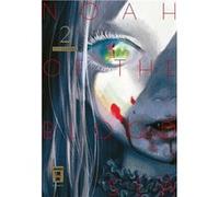 Noah of the Blood Sea 02 | Yuu Satomi Yuu SatomiYuu Satomi (Auteur)